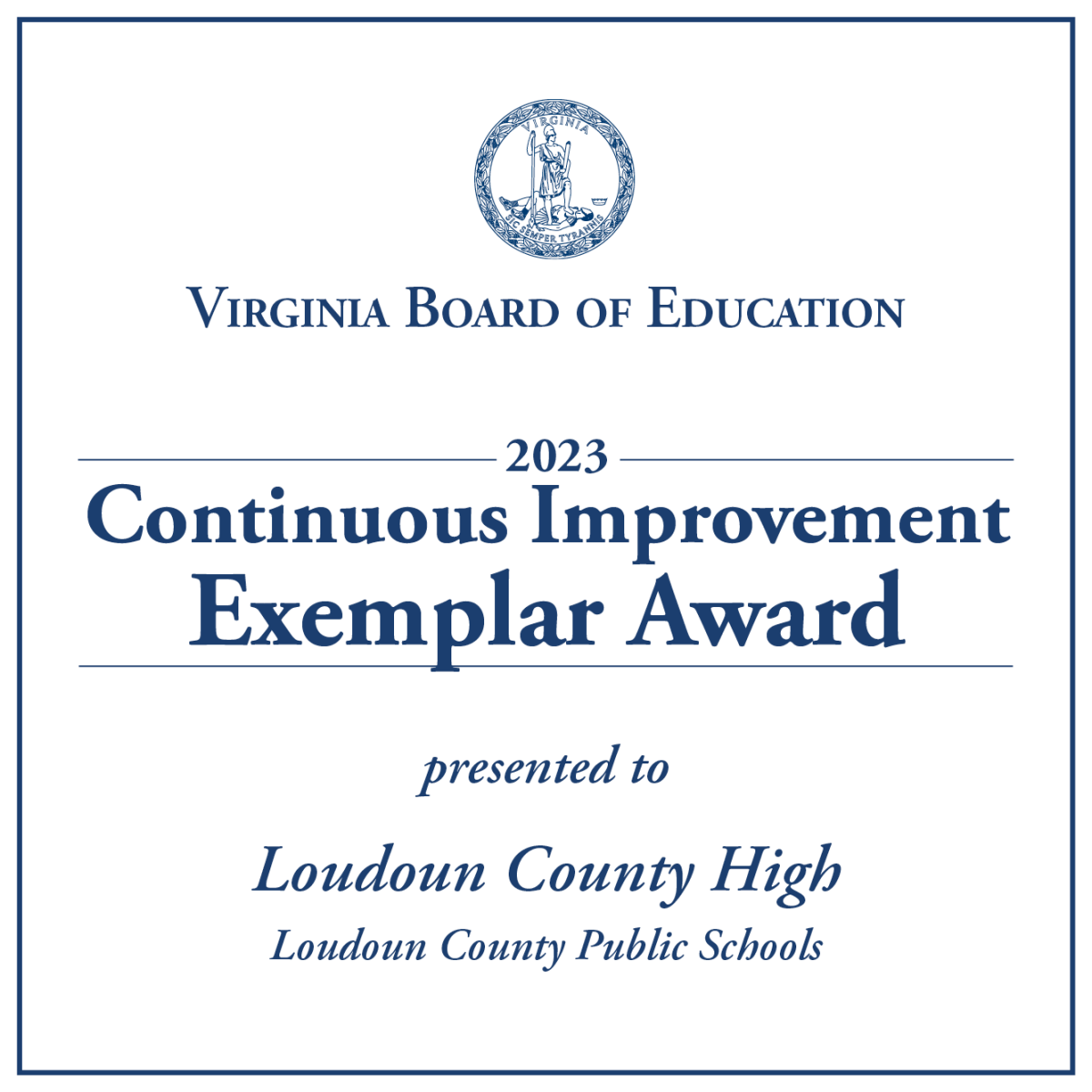 VA Dept. of Ed. 2023 Continuous improvement Exemplar Award. Award has been received in school years in the past, and presently in 2023.